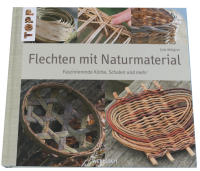 Flechten mit Naturmaterial